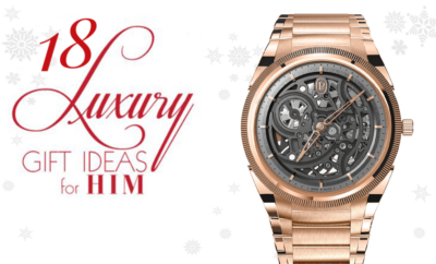 18 Luxury Gift Ideas For Him