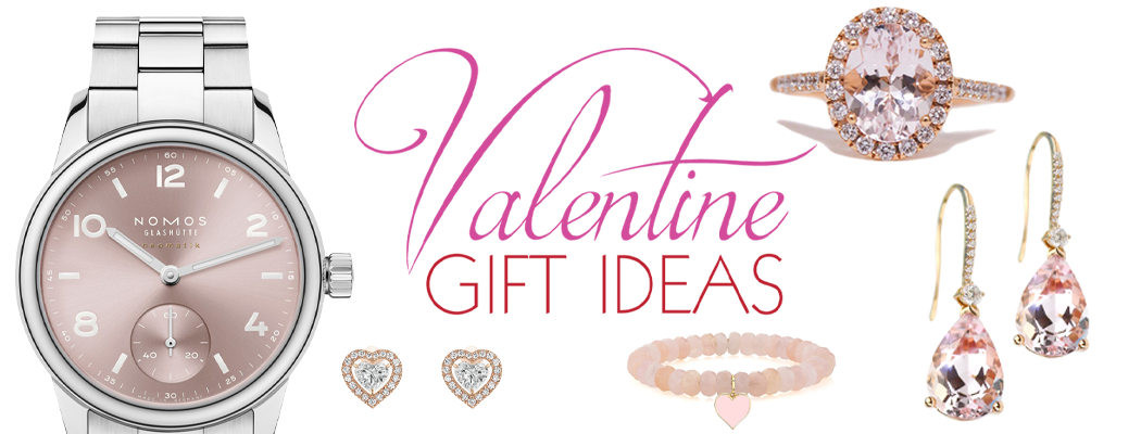 Valentines Gift Ideas Banner 2025:NOMOS Club Sport Neomatik 34 Rosé, Messika Joy Cœur Heart Earrings, Sydney Evan Morganite Enamel Heart Bead Bracelet, Parade Design Morganite Drop Earrings, Kimberly Collins 18KRG Pavé Diamond and Oval Morganite Ring